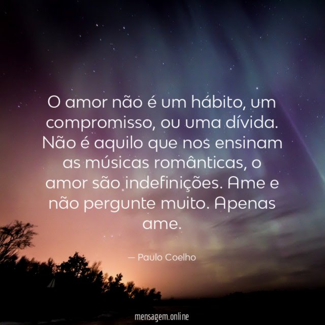O amor não é um hábito