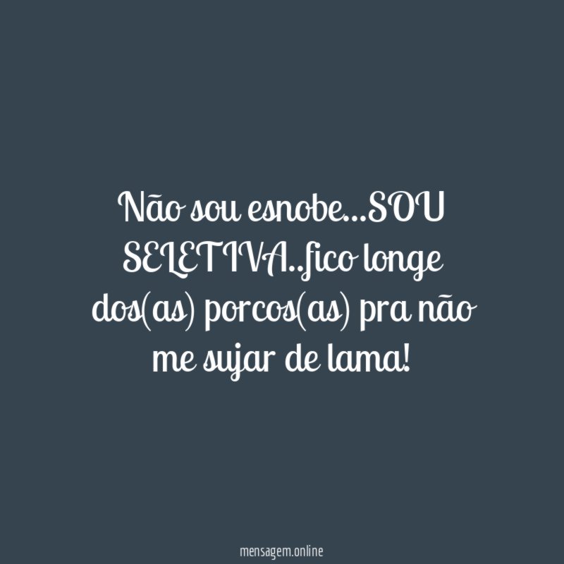 Não sou esnobe