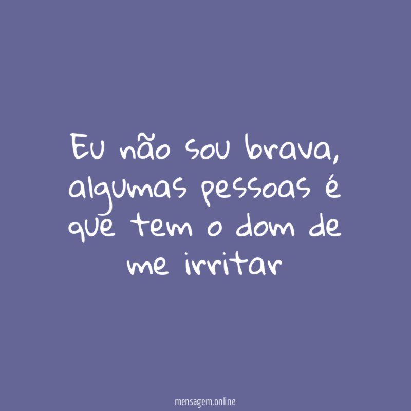 Eu não sou brava