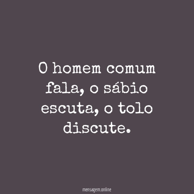 O homem comum fala