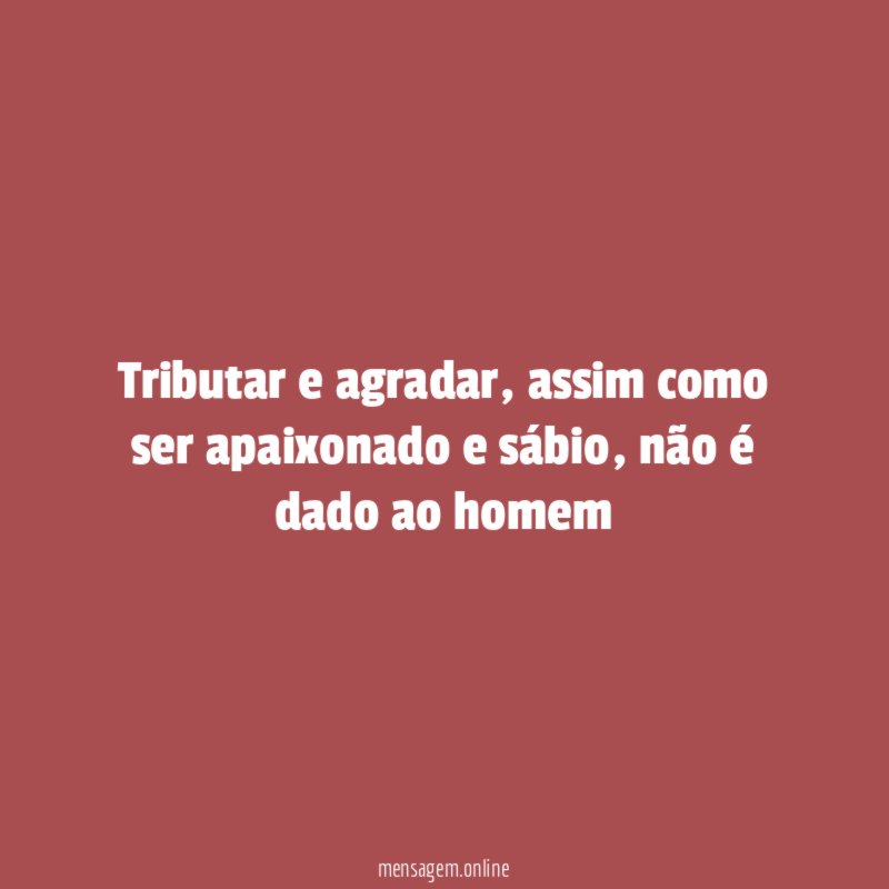 Tributar e agradar