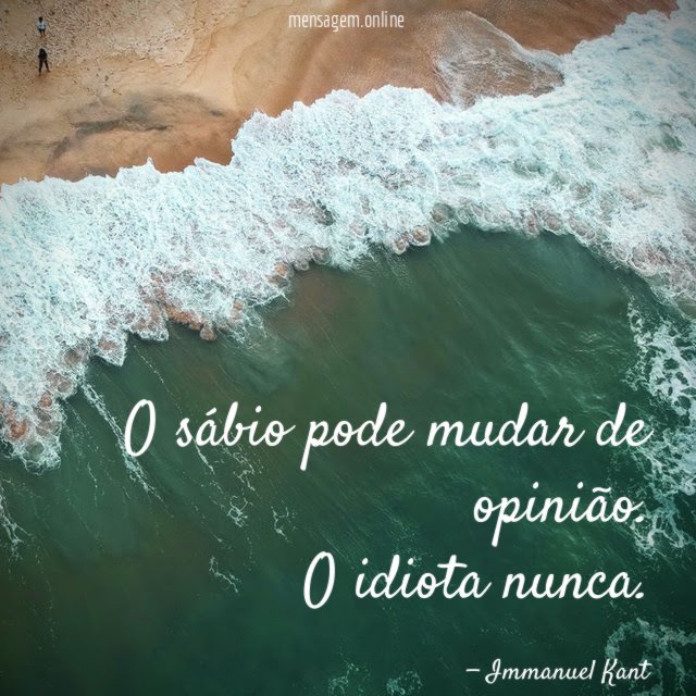 O sábio pode mudar de opinião