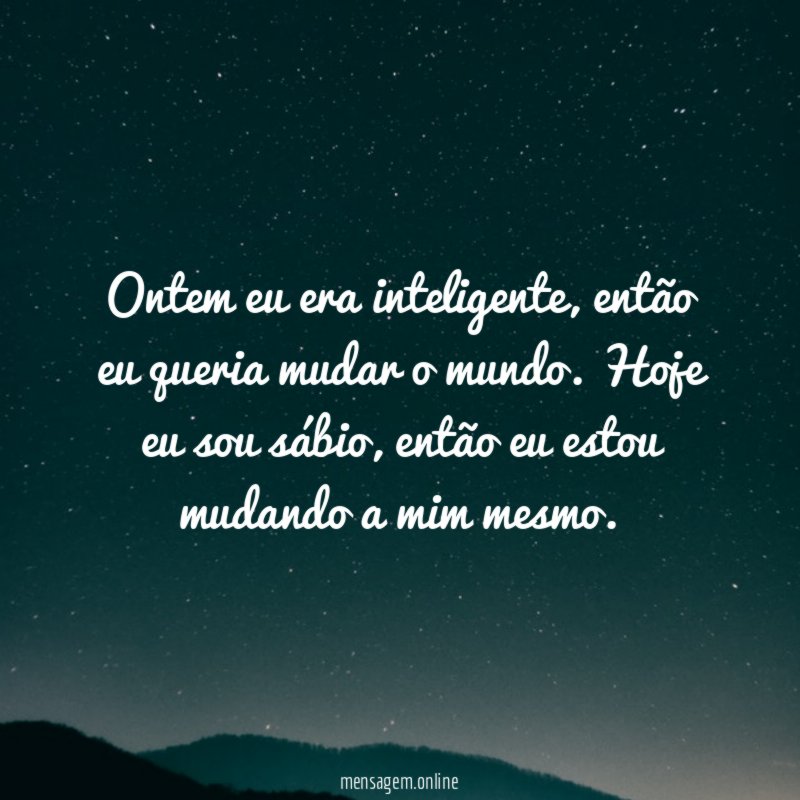 Ontem eu era inteligente