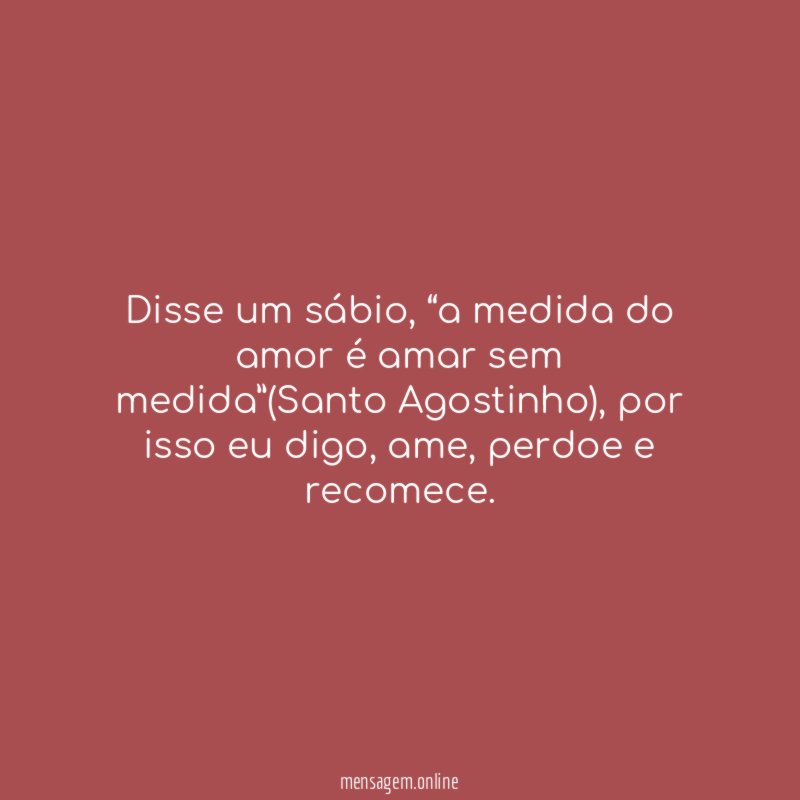 Disse um sábio