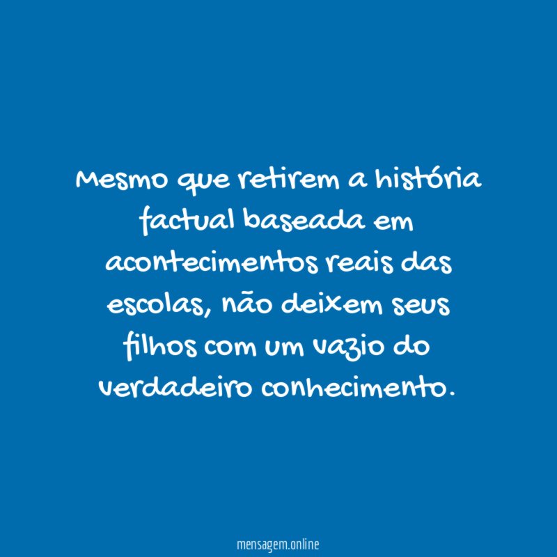 Mesmo que retirem a história factual baseada em