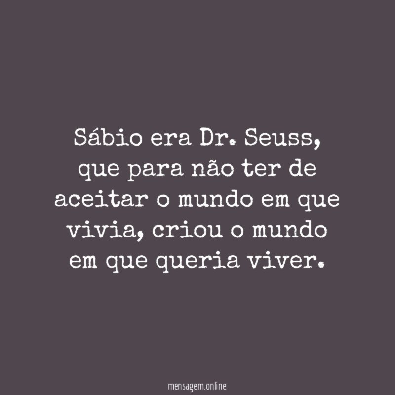 Sábio era Dr