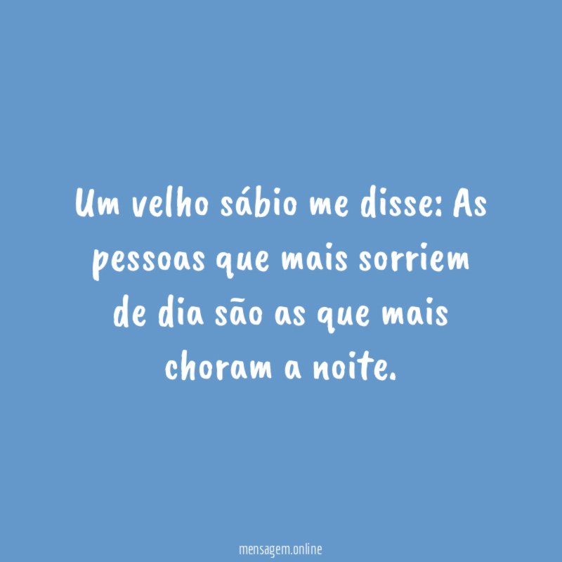 um velho sábio me disse