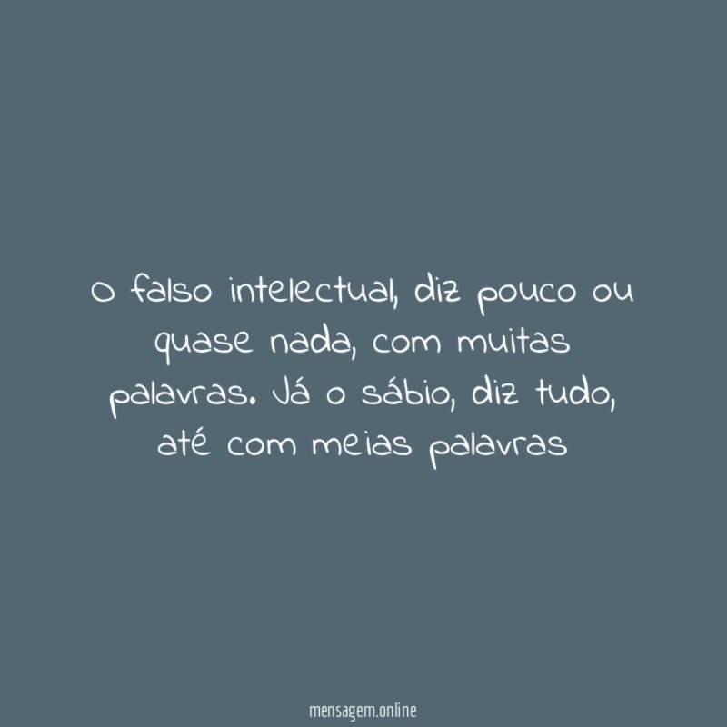 O falso intelectual