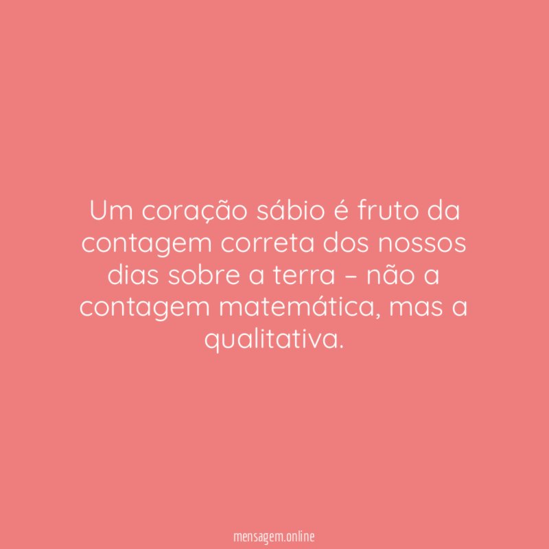 Um coração sábio é fruto da contagem correta