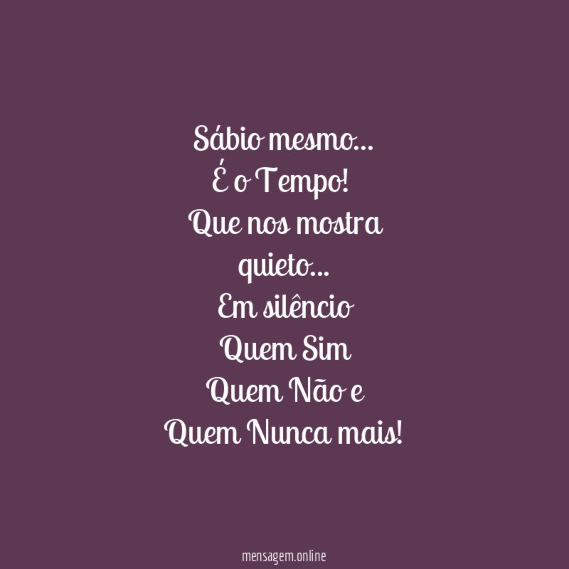 Sábio mesmo