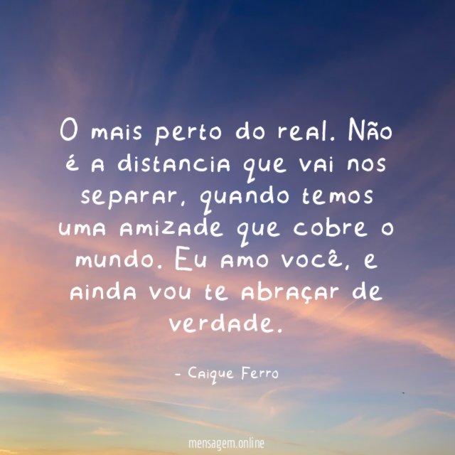 O mais perto do real