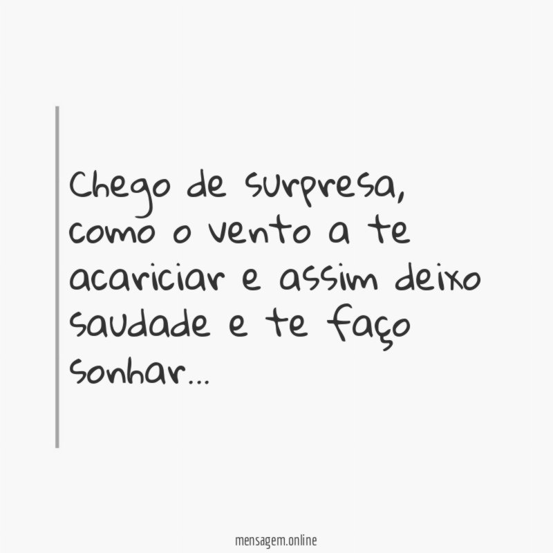 Chego de surpresa