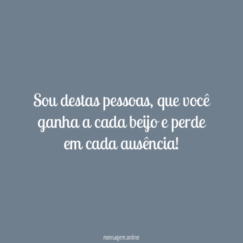 Sou destas pessoas