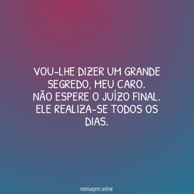 Vou-lhe dizer um grande segredo