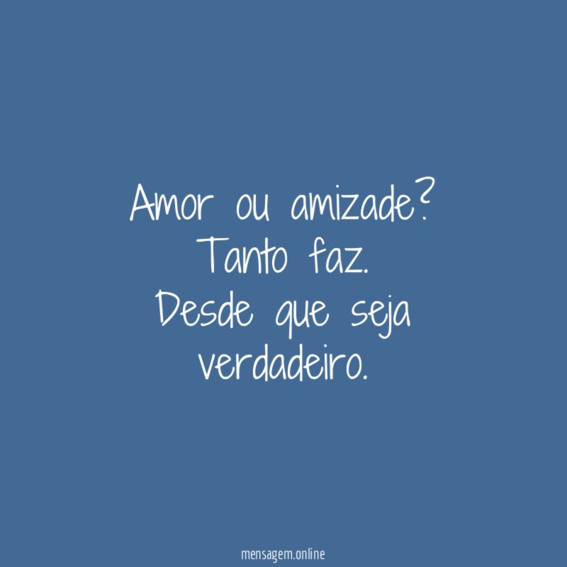 Amor ou amizade