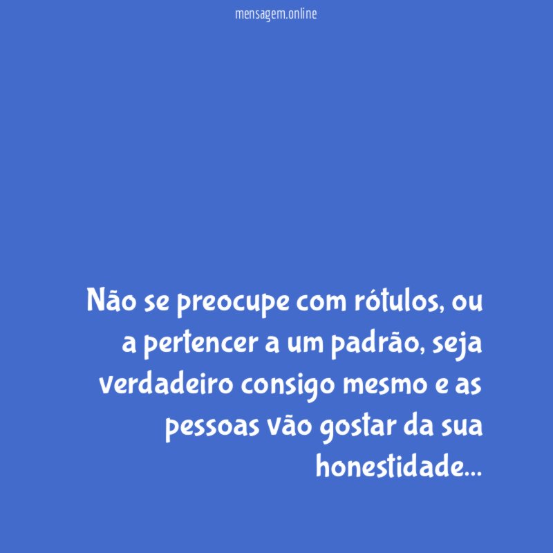 Não se preocupe com rótulos