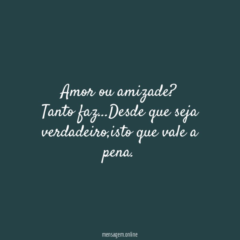 Amor ou amizade