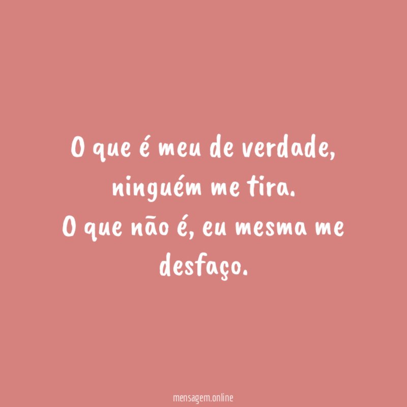 O que é meu de verdade